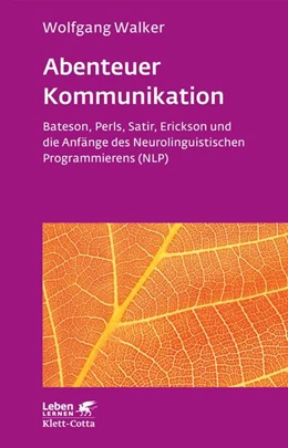 Abbildung von Walker | Abenteuer Kommunikation (Leben Lernen, Bd. 293) | 9. Auflage | 2017 | beck-shop.de