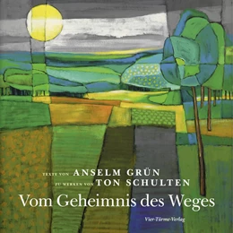 Abbildung von Grün / Schulten | Vom Geheimnis des Weges | 1. Auflage | 2017 | beck-shop.de