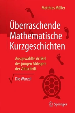 Abbildung von Müller | Überraschende Mathematische Kurzgeschichten | 1. Auflage | 2017 | beck-shop.de
