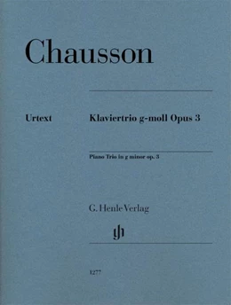 Abbildung von Chausson / Jost | Klaviertrio g-moll op. 3 | 1. Auflage | | beck-shop.de