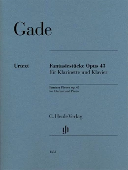 Abbildung von Gade / Pfeffer | Fantasiestücke op. 43 für Klarinette und Klavier | 1. Auflage | 2017 | beck-shop.de