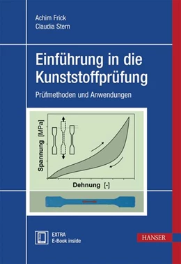 Abbildung von Frick / Stern | Einführung in die Kunststoffprüfung | 1. Auflage | 2017 | beck-shop.de