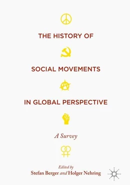 Abbildung von Berger / Nehring | The History of Social Movements in Global Perspective | 1. Auflage | 2017 | beck-shop.de