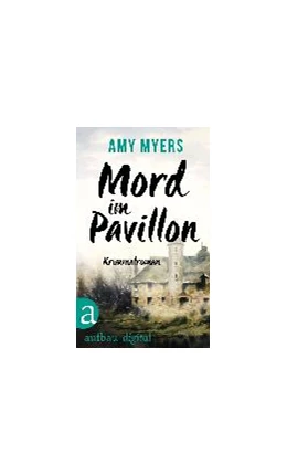 Abbildung von Myers | Mord im Pavillon | 1. Auflage | 2017 | beck-shop.de