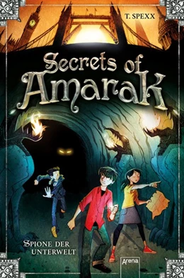 Abbildung von Spexx | Secrets of Amarak (1). Spione der Unterwelt | 1. Auflage | 2017 | beck-shop.de
