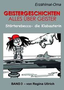 Abbildung von Ullrich | Störterebecca - die Klabauterin | 1. Auflage | 2018 | beck-shop.de