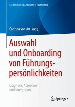 Abbildung von Au | Auswahl und Onboarding von Führungspersönlichkeiten | 1. Auflage | 2017 | beck-shop.de