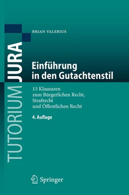 Abbildung von Valerius | Einführung in den Gutachtenstil | 4. Auflage | 2017 | beck-shop.de