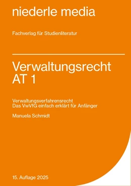 Abbildung von Schmidt | Verwaltungsrecht AT 1 | 9. Auflage | 2025 | beck-shop.de