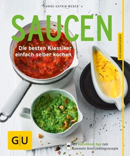 Abbildung von Weber | Saucen | 1. Auflage | 2017 | beck-shop.de