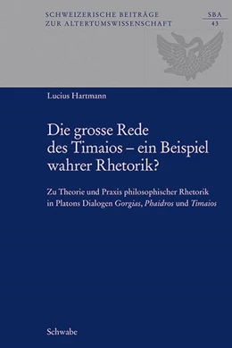 Abbildung von Hartmann | Die grosse Rede des Timaios – ein Beispiel wahrer Rhetorik? | 1. Auflage | 2017 | beck-shop.de