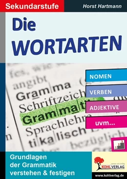 Abbildung von Die Wortarten / Sekundarstufe | 1. Auflage | 2017 | beck-shop.de