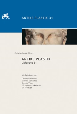 Abbildung von Kunze | Antike Plastik | 1. Auflage | 2016 | beck-shop.de