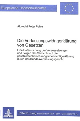 Abbildung von Pohle | Die Verfassungswidrigerklärung von Gesetzen | 1. Auflage | 1979 | beck-shop.de