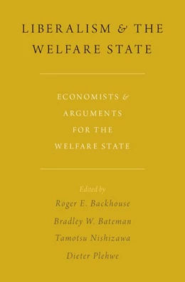 Abbildung von Backhouse / Bateman | Liberalism and the Welfare State | 1. Auflage | 2017 | beck-shop.de
