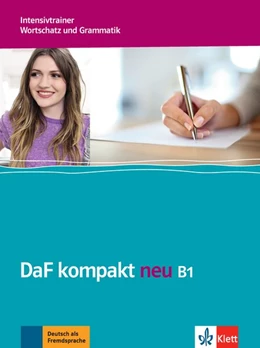 Abbildung von Braun / Doubek | DaF kompakt neu B1. Intensivtrainer - Wortschatz und Grammatik | 1. Auflage | 2017 | beck-shop.de
