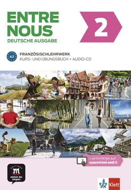 Abbildung von Entre nous A2. Kurs- und Übungsbuch + Audio-CD, deutsche Ausgabe | 1. Auflage | 2017 | beck-shop.de