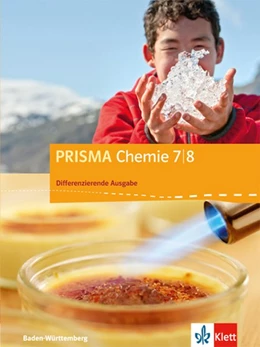 Abbildung von PRISMA Chemie. Schülerbuch 7.-8. Schuljahr. Differenzierende Ausgabe Baden-Württemberg ab 2016 | 1. Auflage | 2017 | beck-shop.de