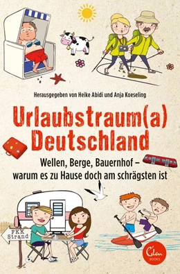 Abbildung von Abidi / Koeseling | Urlaubstrauma Deutschland | 1. Auflage | 2017 | beck-shop.de