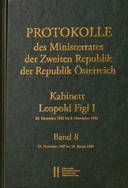 Abbildung von Enderle-Burcell / Mueller | Protokolle des Ministerrates der Zweiten Republik, Kabinett Leopold Figl I | 1. Auflage | 2017 | 8 | beck-shop.de