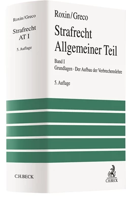 Abbildung von Roxin / Greco | Strafrecht Allgemeiner Teil Bd. 1: Grundlagen. Der Aufbau der Verbrechenslehre | 5. Auflage | 2020 | beck-shop.de