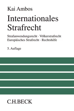 Abbildung von Ambos | Internationales Strafrecht | 5. Auflage | 2018 | beck-shop.de