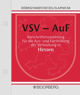 Abbildung von Dörrschmidt / Oetzel | Vorschriftensammlung für die Aus- und Fortbildung der Verwaltung in Hessen | 1. Auflage | 2025 | beck-shop.de