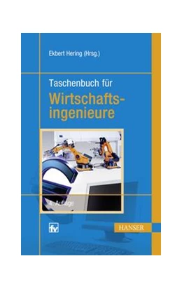 Abbildung von Hering | Taschenbuch für Wirtschaftsingenieure | 4. Auflage | 2017 | beck-shop.de