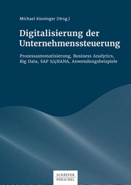 Abbildung von Kieninger | Digitalisierung der Unternehmenssteuerung | 1. Auflage | 2017 | beck-shop.de