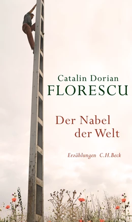 Abbildung von Florescu, Catalin Dorian | Der Nabel der Welt | 1. Auflage | 2017 | beck-shop.de