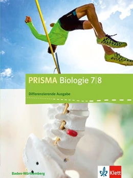 Abbildung von PRISMA Biologie. Schülerbuch Biologie 7./8. Schuljahr. Baden-Württemberg - Differenzierende Ausgabe | 1. Auflage | 2017 | beck-shop.de