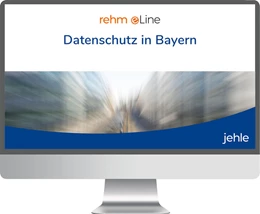 Abbildung von Datenschutz in Bayern • Online | 1. Auflage | | beck-shop.de