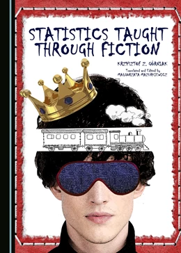 Abbildung von Górniak | Statistics Taught through Fiction | 1. Auflage | 2017 | beck-shop.de