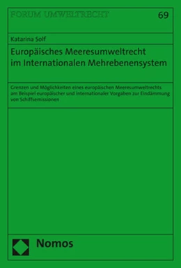 Abbildung von Solf | Europäisches Meeresumweltrecht im Internationalen Mehrebenensystem | 1. Auflage | 2017 | 69 | beck-shop.de
