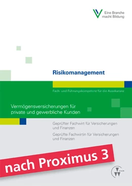 Abbildung von Lange / Berufsbildungswerk der Deutschen Versicherungswirtschaft (BWV) e.V. | Risikomanagement - Vermögensversicherungen für private und gewerbliche Kunden | 1. Auflage | 2017 | beck-shop.de