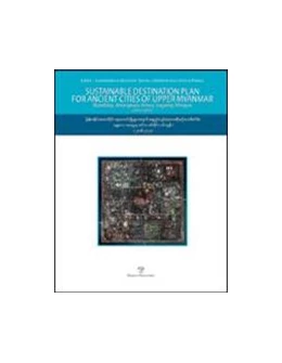 Abbildung von Sustainable destination plan for the ancient cities of upper Myanmar. Mandalay, Amarapura, Innwa, Sagaing, Mingun (2016-2021) | 1. Auflage | 2017 | beck-shop.de