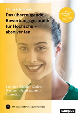 Abbildung von Püttjer / Schnierda | Das überzeugende Bewerbungsgespräch für Hochschulabsolventen | 11. Auflage | 2017 | beck-shop.de
