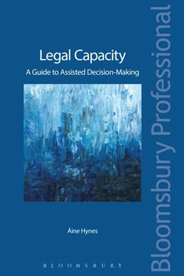 Abbildung von Hynes | Irish Capacity Law and Assisted Decision-Making | 1. Auflage | 2026 | beck-shop.de