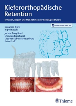 Abbildung von Ihlow / Rudzki | Kieferorthopädische Retention | 1. Auflage | 2017 | beck-shop.de