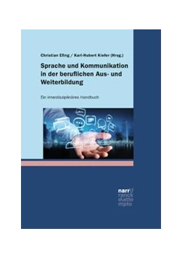 Abbildung von Efing / Kiefer | Sprache und Kommunikation in der beruflichen Aus- und Weiterbildung | 1. Auflage | 2018 | beck-shop.de