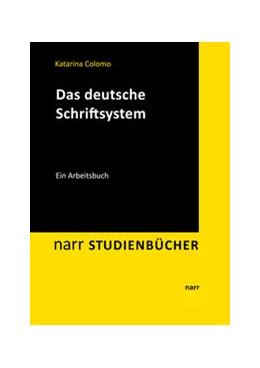 Abbildung von Colomo | Das deutsche Schriftsystem | 1. Auflage | 2025 | beck-shop.de