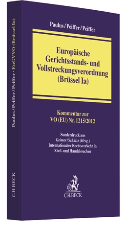 Abbildung von Paulus / Peiffer | Europäische Gerichtsstands- und Vollstreckungsverordnung (Brüssel Ia): EuGVVO | 1. Auflage | 2017 | beck-shop.de