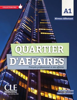 Abbildung von Quartier d'affaires débutant A1. Livre de l'étudiant avec DVD-ROM audio et vidéo inclus | 1. Auflage | 2017 | beck-shop.de