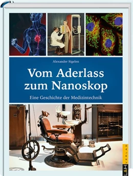 Abbildung von Sigelen | Vom Aderlass zum Nanoskop | 1. Auflage | 2018 | beck-shop.de