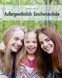 Abbildung von Wenk | Außergewöhnlich: Geschwisterliebe | 1. Auflage | 2017 | beck-shop.de