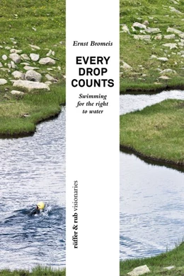 Abbildung von Bromeis | rüffer&rub visionär / Every Drop Counts | 1. Auflage | 2017 | beck-shop.de