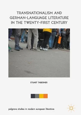 Abbildung von Taberner | Transnationalism and German-Language Literature in the Twenty-First Century | 1. Auflage | 2017 | beck-shop.de