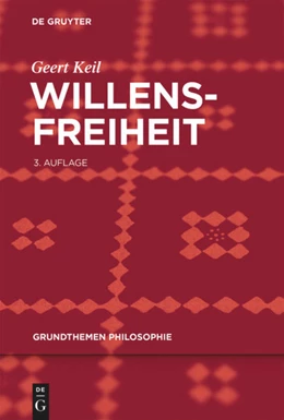 Abbildung von Keil | Willensfreiheit | 3. Auflage | 2017 | beck-shop.de