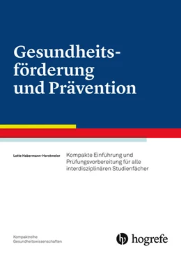 Abbildung von Habermann-Horstmeier | Gesundheitsförderung und Prävention | 1. Auflage | 2017 | beck-shop.de