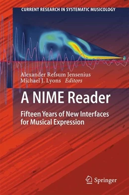 Abbildung von Jensenius / Lyons | A NIME Reader | 1. Auflage | 2017 | beck-shop.de